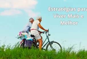 Viver mais e melhor