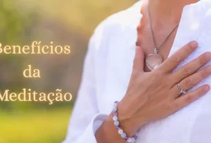 Benefícios da Meditação